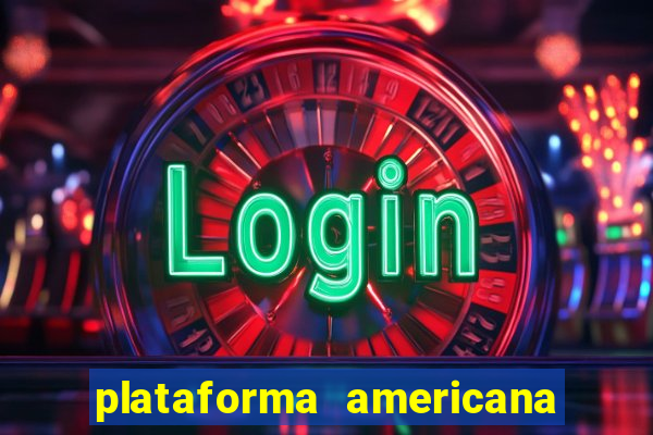 plataforma americana de jogos